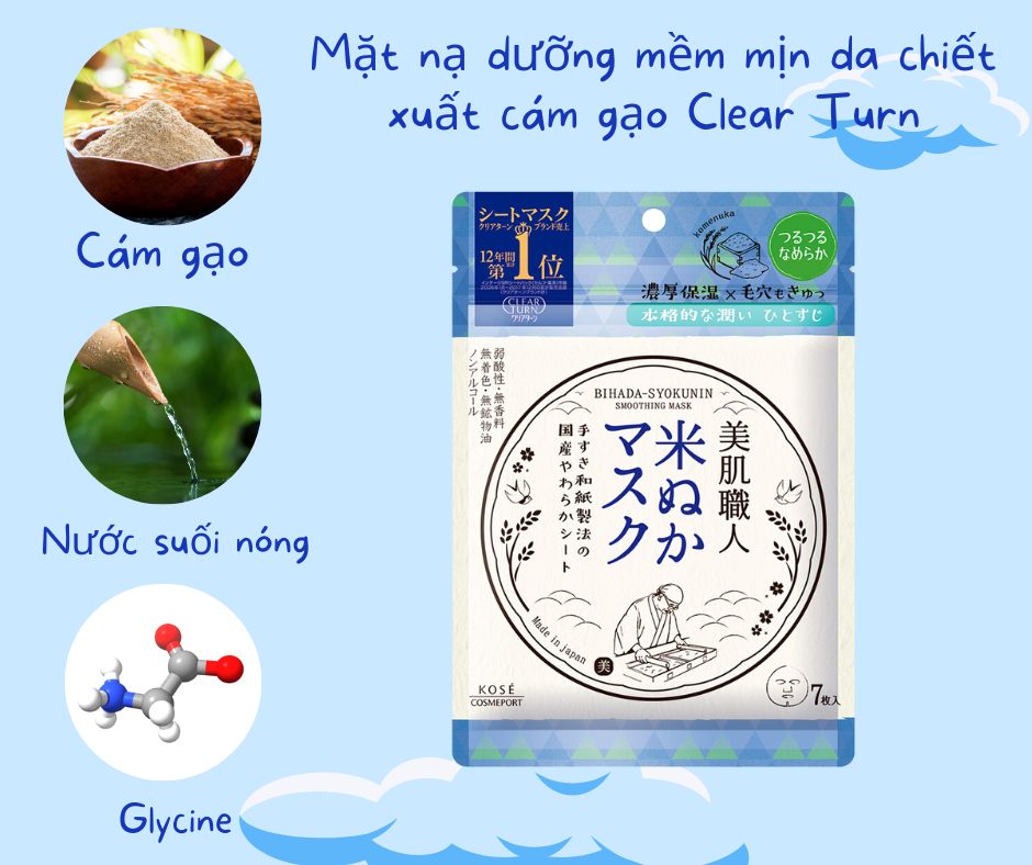Mặt nạ dưỡng mềm mịn da chiết xuất cám gạo Clear Turn