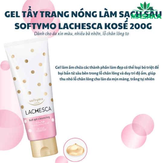 GEL TẨY TRANG NÓNG LÀM SẠCH SÂU SOFTYMO LACHESCA