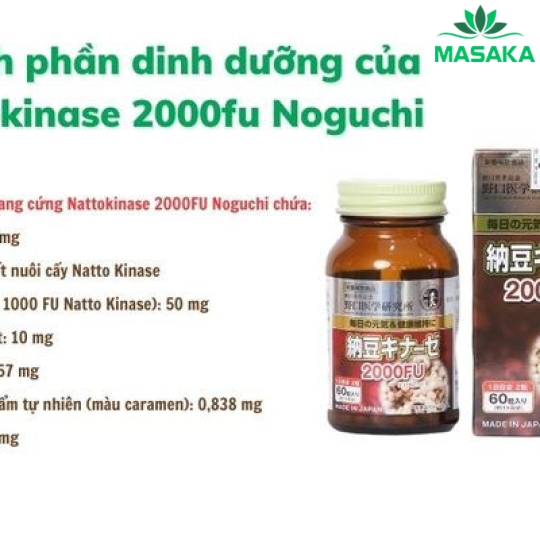 THỰC PHẨM BẢO VỆ SỨC KHỎE NATTOKINASE 2000FU - NOGUCHI NHẬT BẢN 